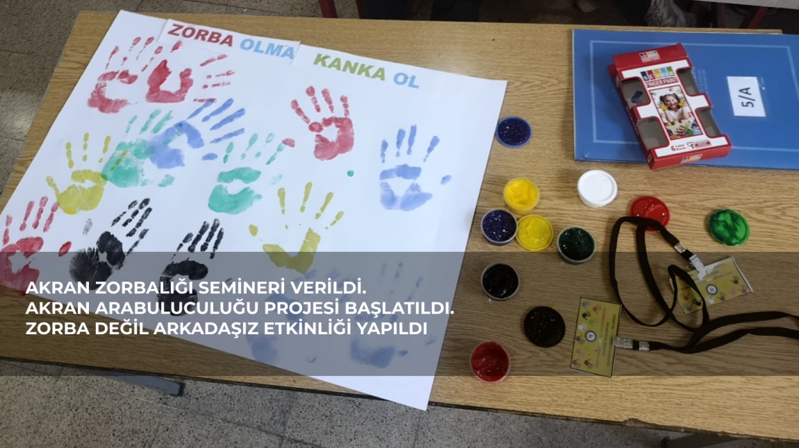 Akran Zorbalığı Semineri ve Etkinliği Gerçekleştirildi.